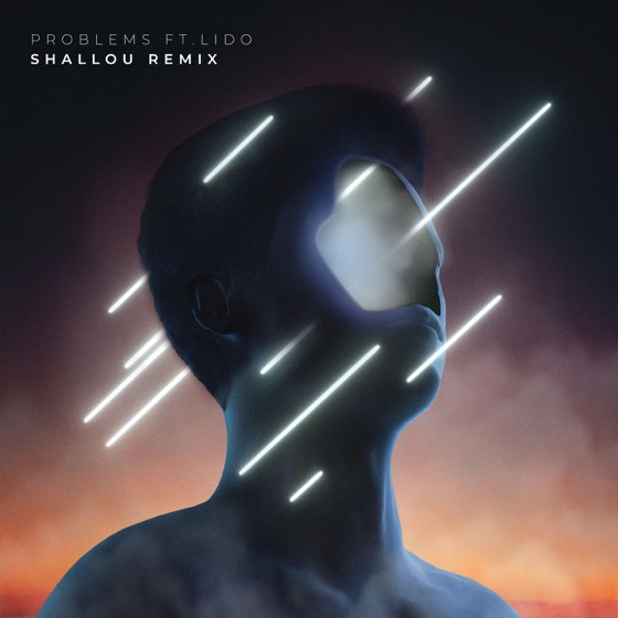 Cover artwork for Problems (feat. Lido) [Shallou Remix]