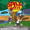 Spill Wit It (feat. Rizzoo Rizzoo & Sauce Walka) - Spiffy Global lyrics