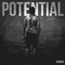 Potential - CHVSE lyrics