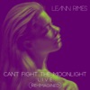 Can't Fight the Moonlight (Re-Imagined) [Live] - Single