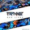 Our Lives - Single
