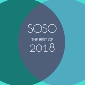 The Best of SOSO 2018 (Oliver Schories Pres. Various Artists) artwork