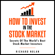 Richard Nolan - How to Invest in the Stock Market: Secrets of the World's Best Stock Market Investors: Investing and Trading for Beginners (Unabridged)