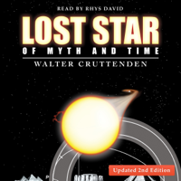 Walter Cruttenden - Lost Star of Myth and Time (Unabridged) artwork