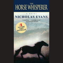 The Horse Whisperer: A Novel (Unabridged)