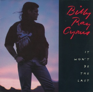 Billy Ray Cyrus - Ain't Your Dog No More - 排舞 音乐
