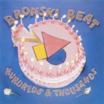 Bronski Beat - Smalltown Boy (Remix) [2008 Remastered]