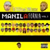 Manilafornia, Vol. 3 album lyrics, reviews, download