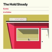 Esther - The Hold Steady