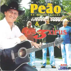 Salve a Terceira Idade - Os 3 Xirus