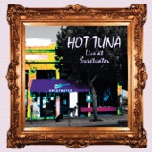 Hot Tuna - I Belong to the Band