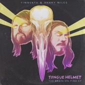 Tongue Helmet - Brain on Fire