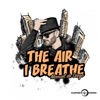 The Air I Breathe - Single