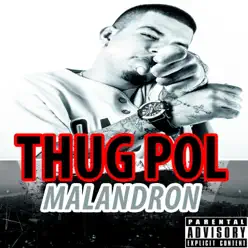 Malandron - EP - Thug Pol Malandron - EP - Thug Pol