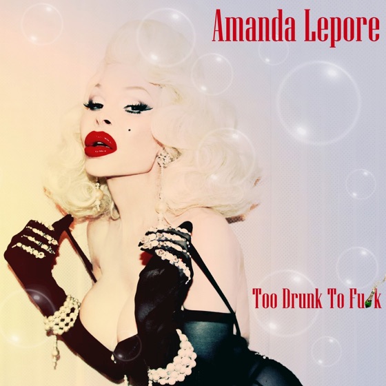 Cover artwork for Too Drunk to Fuck