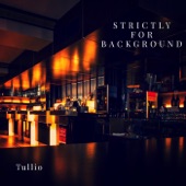 Strictly for Background - EP artwork
