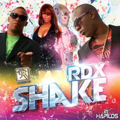 Shake - Single - RDX Shake - Single - RDX