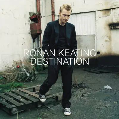 Destination - Ronan Keating