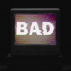 Bad - Single