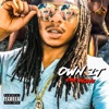 Own It (Clean Version ) - Single