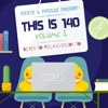 Duckie & Puddles Present: This Is 140, Vol. 1 (Beats to Relax / Study To) - Single