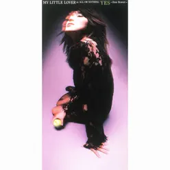 YES -free flower- - Single - My Little Lover YES -free flower- - Single - My Little Lover