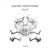 Zapotec Death Poems, Vol. II - EP album lyrics, reviews, download