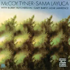 Sama Layuca by McCoy Tyner album reviews, ratings, credits