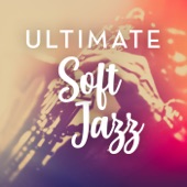 Ultimate Soft Jazz artwork