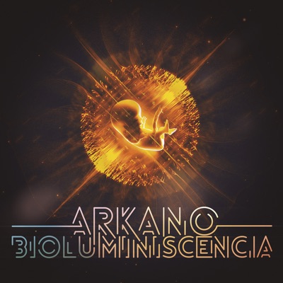 Bioluminiscencia - Arkano