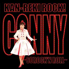KAN-REKI ROCK - Single by Conny album reviews, ratings, credits