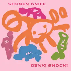 Genki Shock! - Shonen Knife Genki Shock! - Shonen Knife