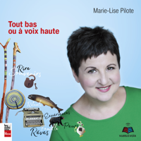 Marie-Lise Pilote - Tout bas ou à voix haute artwork