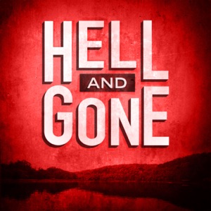Hell and Gone Trailer