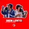 Bien Lento (Remix) [feat. Jotta Jotta] - Efe Rivaz lyrics