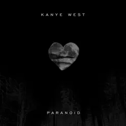 Paranoid - Single - Kanye West