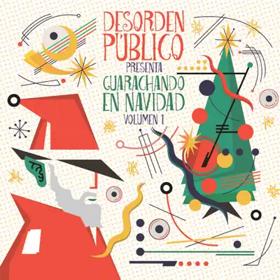 Guarachando en Navidad, Vol.1 - Desorden Público