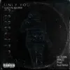 Only You (feat. Lil Zubin & Hvnzo) - Single album lyrics, reviews, download