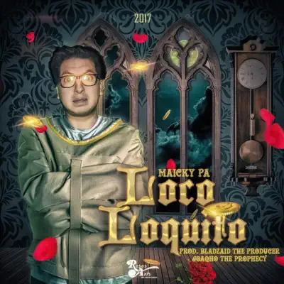 Loco Loquito - Single - Maicky Pa