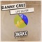Life Saver - Danny Cruz lyrics