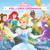 Disney Prinsessor - Följ Dina Drömmar artwork