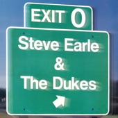 Steve Earle & The Dukes - Nowhere Road