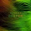 Stream & download Deeper (feat. Aquilo) - Single