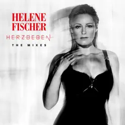 Herzbeben (The Mixes) - Helene Fischer Herzbeben (The Mixes) - Helene Fischer