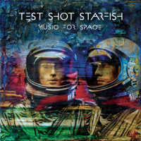 Test Shot Starfish - Music for Space artwork