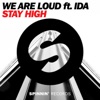 Stay High (feat. Ida) - Single