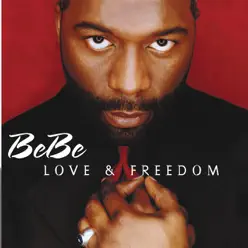 Love and Freedom - BeBe Winans