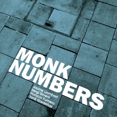 Monk Numbers - Sergi Sirvent