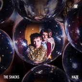 The Shacks - Haze