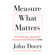 John Doerr & Larry Page (foreword) - Measure What Matters (Unabridged)